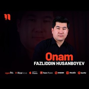 Fazliddin Husanboyev - Onam