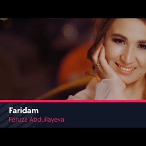 Feruza Abdullayeva - Faridam