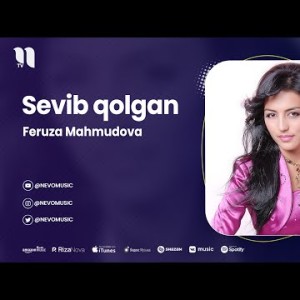 Feruza Mahmudova - Sevib Qolgan