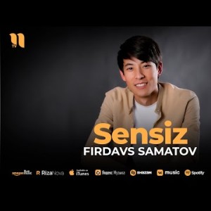 Firdavs Samatov - Sensiz