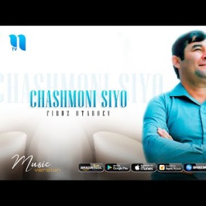 Firuz Otaboev - Chashmoni Siyo