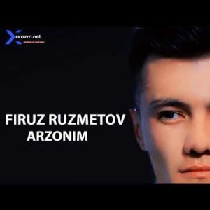 Firuz Ruzmetov - Arzonim