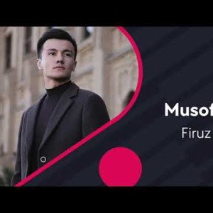 Firuz Ruzmetov - Musofir Nolasi
