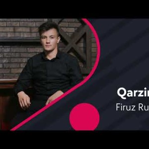 Firuz Ruzmetov - Qarzim Bor