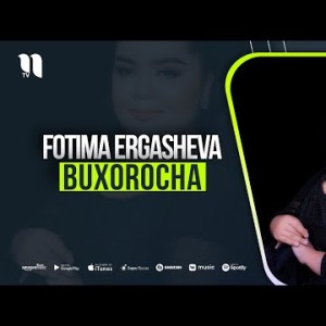 Fotima Ergasheva - Buxorocha