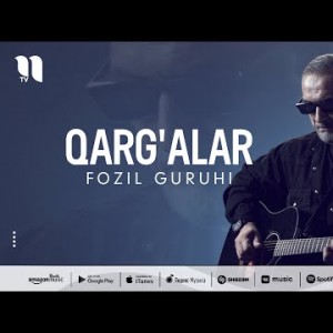 Fozil Guruhi - Qarg'alar
