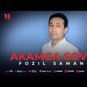 Fozil Samanov - Akamga Sovg'a