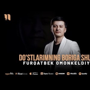 Furqatbek Omonkeldiyev - Do'stlarimning Boriga Shukur