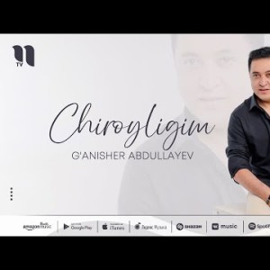 G'anisher Abdullayev - Chiroyligim