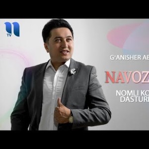 Gʼanisher Abdullayev - Navozanda Nomli Konsert Dasturi 3