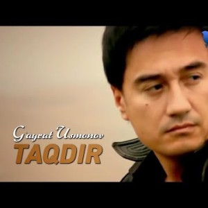 Gʼayrat Usmonov - Taqdir