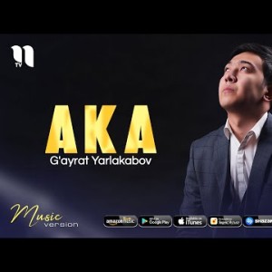 Gʼayrat Yarlakabov - Aka