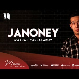 Gʼayrat Yarlakabov - Janoney
