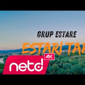 Grup Estare - Estari Tari