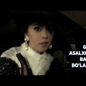 Guli Asalxoʼjayeva - Baxtli Boʼlamiz Yor