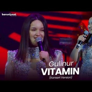 Gulinur - Vitamin Konsert