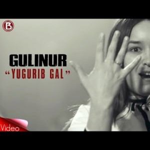 Gulinur - Yugurib Gal Toʼylarda