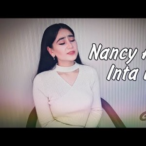 Guljahon - Inta Eyh Cover Nancy