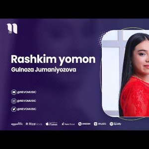 Gulnoza Jumaniyozova - Rashkim Yomon