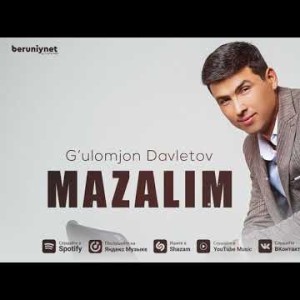 G’ulomjon Davletov - Mazalim