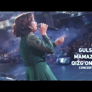 Gulsanam Mamazoitova - Qizgʼonamanda