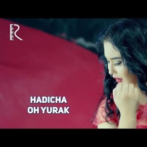 Hadicha - Oh Yurak