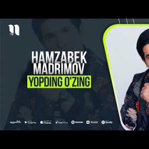 Hamzabek Madrimov - Yopding Oʼzing