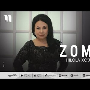 Hilola Xo'jayeva - Zomin