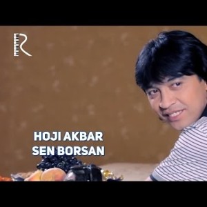 Hoji Akbar - Sen Borsan
