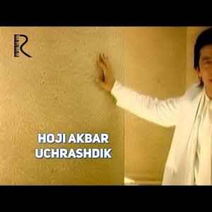Hoji Akbar - Uchrashdik