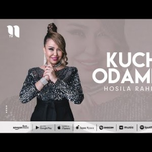 Hosila Rahimova - Kuchli Odamlar