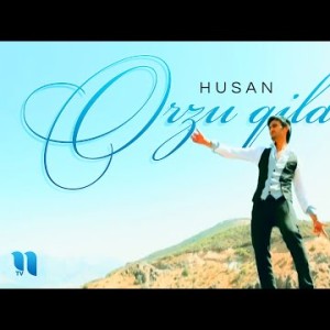 Husan - Orzu Qildim