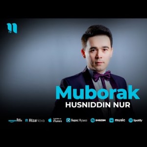 Husniddin Nur - Muborak