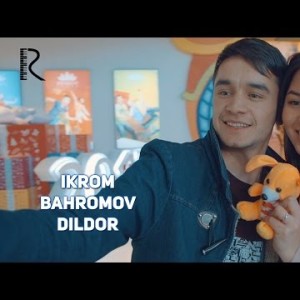 Ikrom Bahromov - Dildor