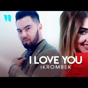 Ikrombek - I Love You