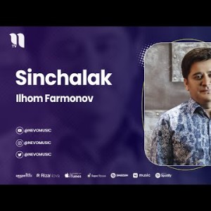 Ilhom Farmonov - Sinchalak