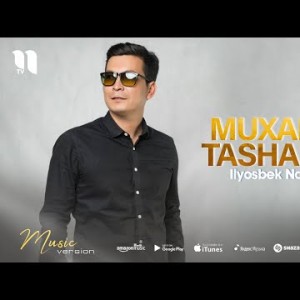 Ilyosbek Nazarbekov - Muxabbat Tashakkur