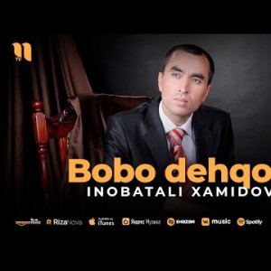 Inobatali Xamidov - Bobo Dehqon