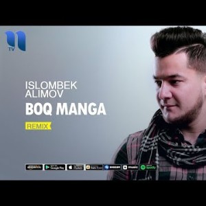 Islombek Alimov - Boq Manga