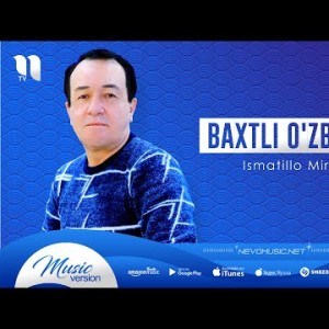 Ismatillo Mirzayev - Baxtli Oʼzbekman