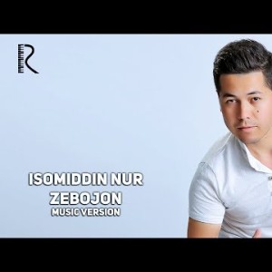 Isomiddin Nur - Zebojon