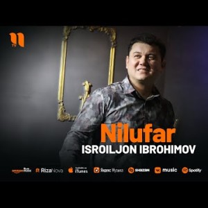 Isroiljon Ibrohimov - Nilufar