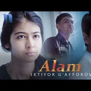 Ixtiyor Gʼafforov - Alam