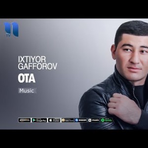 Ixtiyor Gʼafforov - Ota