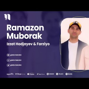Izzat Hodjayev, Farziyo - Ramazon Muborak