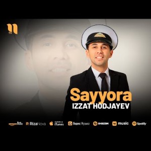 Izzat Hodjayev - Sayyora