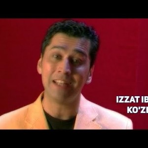Izzat Ibragimov Xoʼja - Koʼzlaring