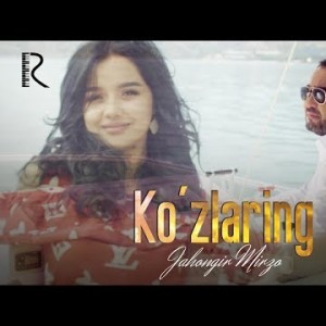 Jahongir Mirzo - Koʼzlaring