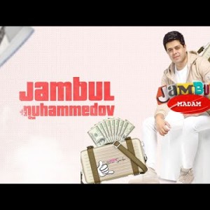 Jambul Muhammedov - Madam