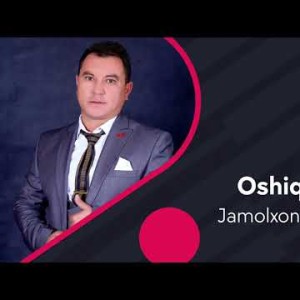 Jamolxon Sultonov - Oshiq Yigit